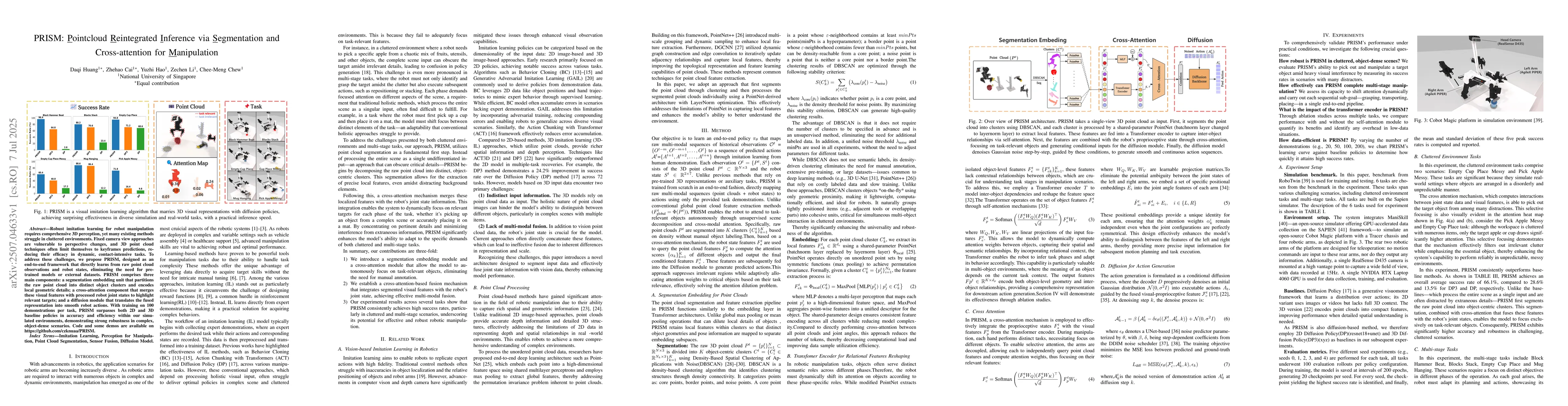 Thumbnail for PRISM: Pointcloud Reintegrated Inference via Segmentation and
  Cross-attention for Manipulation