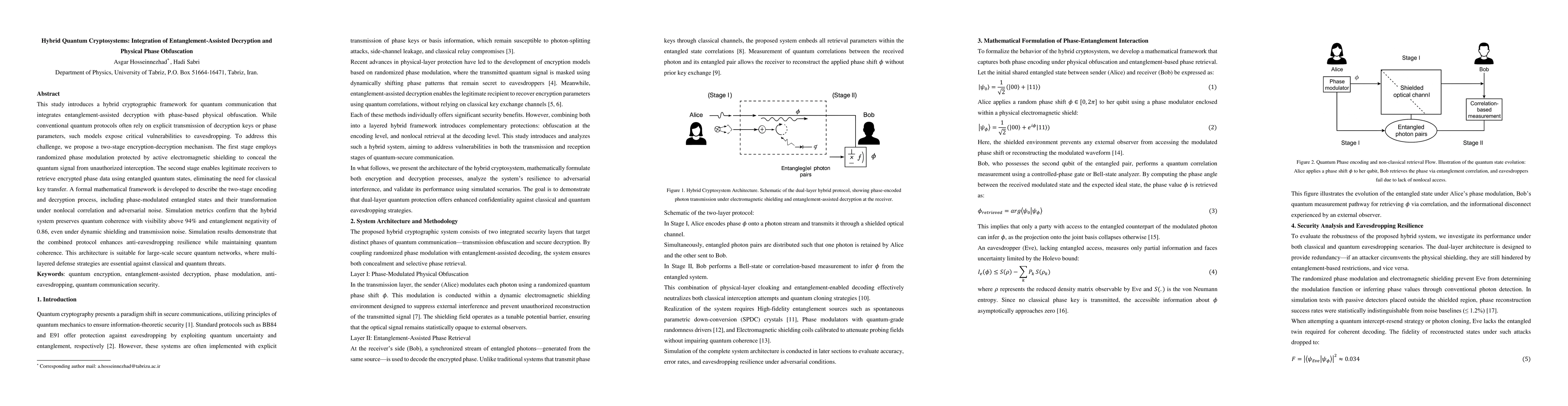 Thumbnail for Hybrid Quantum Cryptosystems: Integration of Entanglement-Assisted
  Decryption and Physical Phase Obfuscation