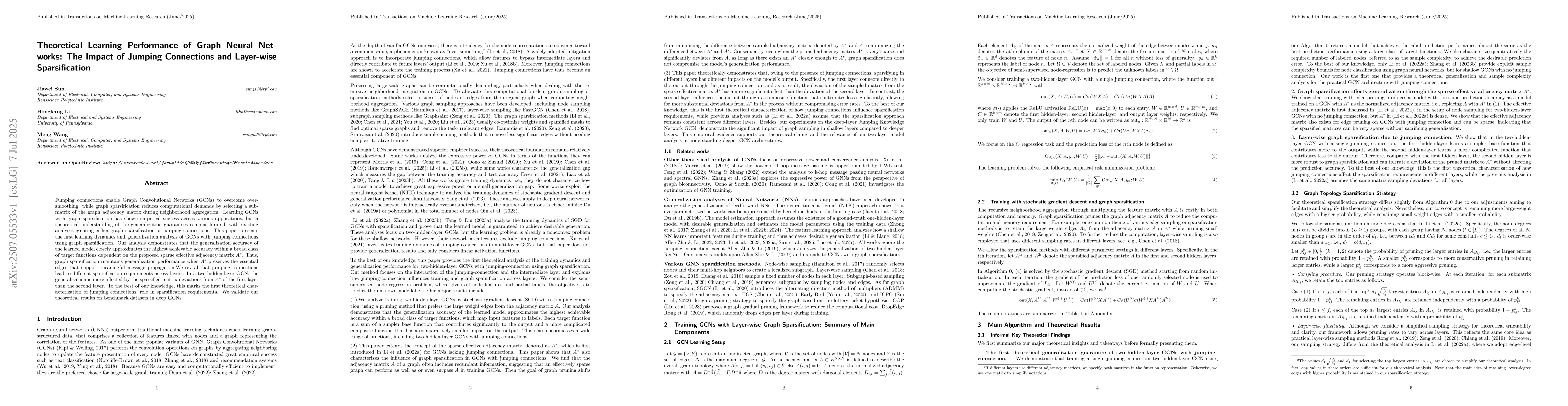 Thumbnail for Theoretical Learning Performance of Graph Neural Networks: The Impact of
  Jumping Connections and Layer-wise Sparsification