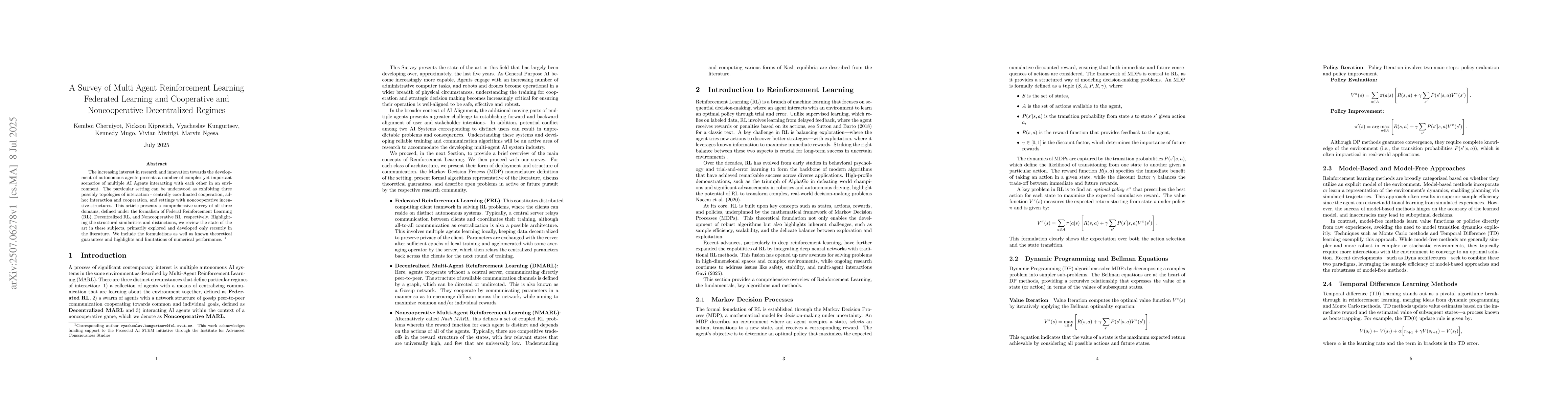 Thumbnail for A Survey of Multi Agent Reinforcement Learning: Federated Learning and
  Cooperative and Noncooperative Decentralized Regimes