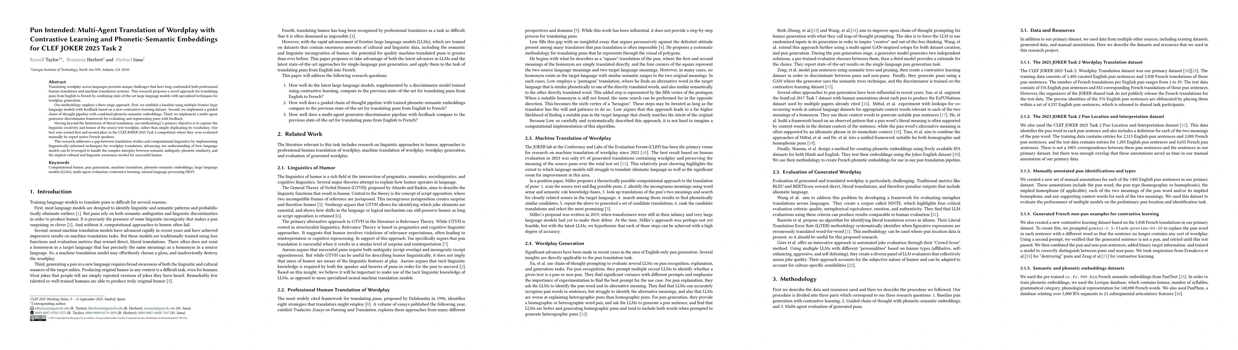 Thumbnail for Pun Intended: Multi-Agent Translation of Wordplay with Contrastive
  Learning and Phonetic-Semantic Embeddings