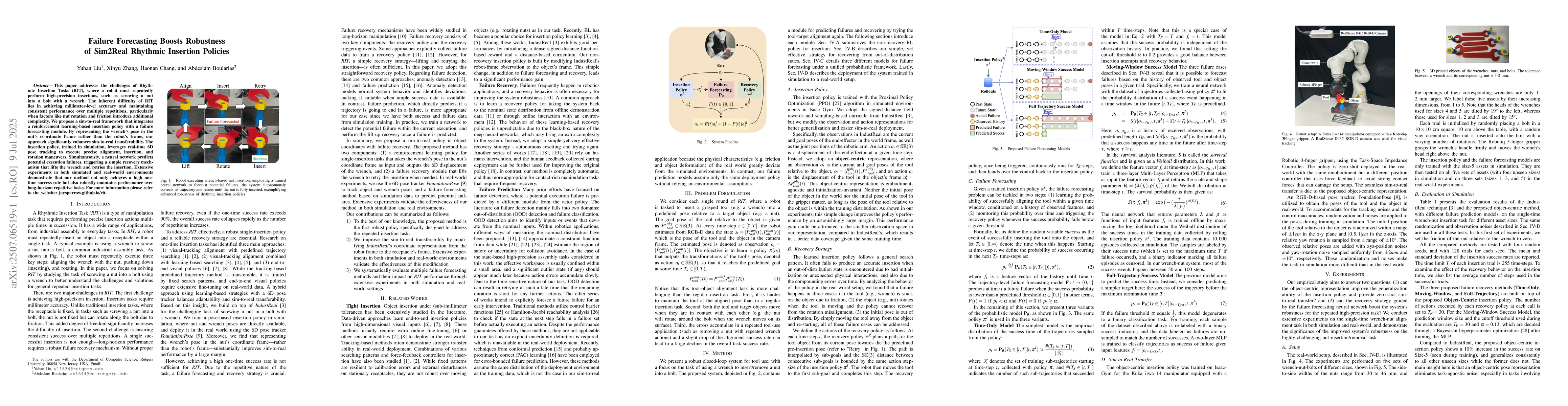 Thumbnail for Failure Forecasting Boosts Robustness of Sim2Real Rhythmic Insertion
  Policies