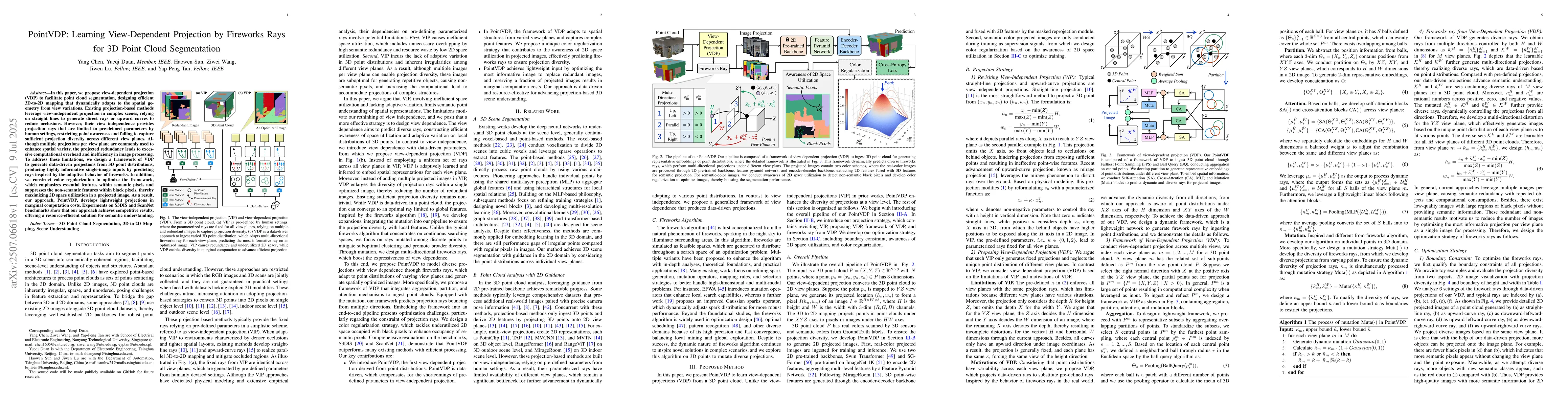 Thumbnail for PointVDP: Learning View-Dependent Projection by Fireworks Rays for 3D
  Point Cloud Segmentation