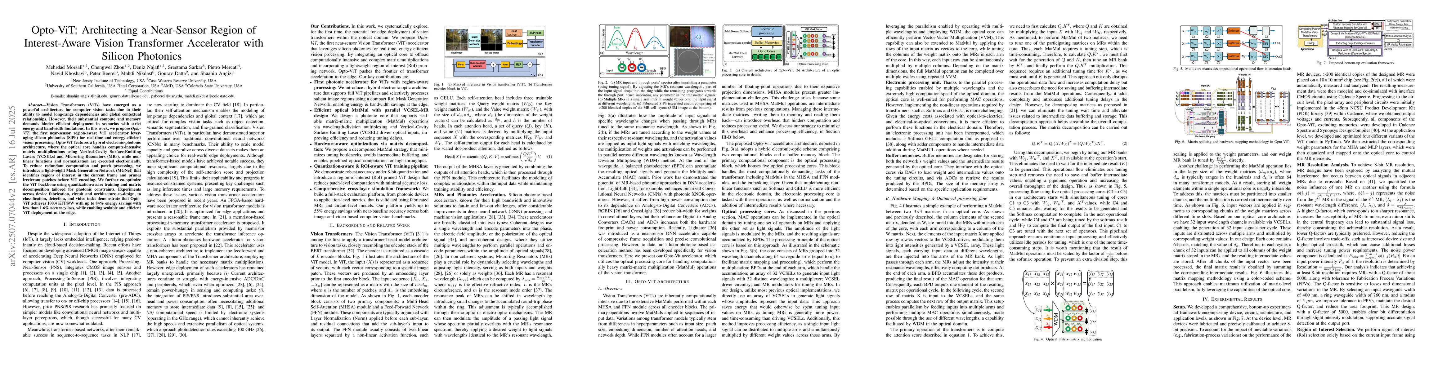 Thumbnail for Opto-ViT: Architecting a Near-Sensor Region of Interest-Aware Vision
  Transformer Accelerator with Silicon Photonics