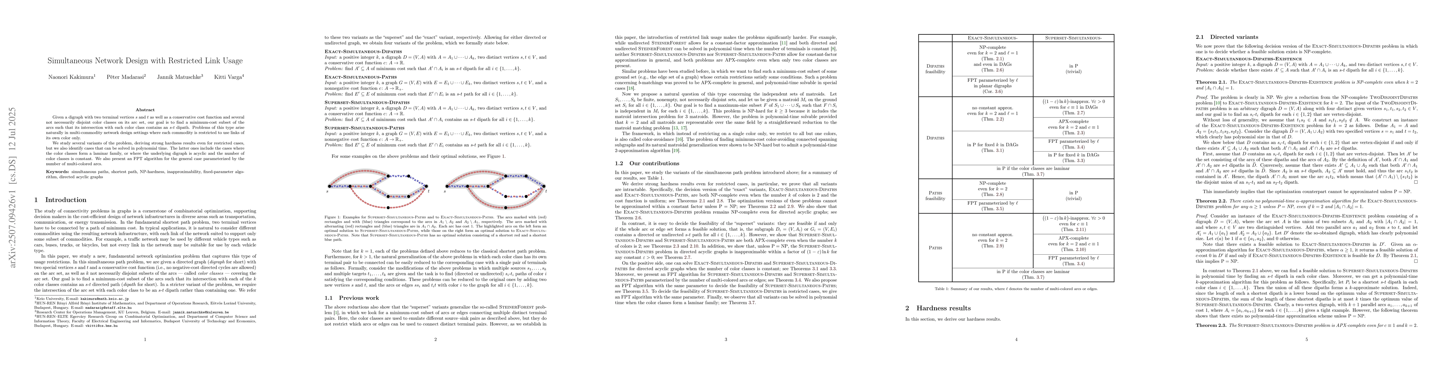 Thumbnail for Simultaneous Network Design with Restricted Link Usage
