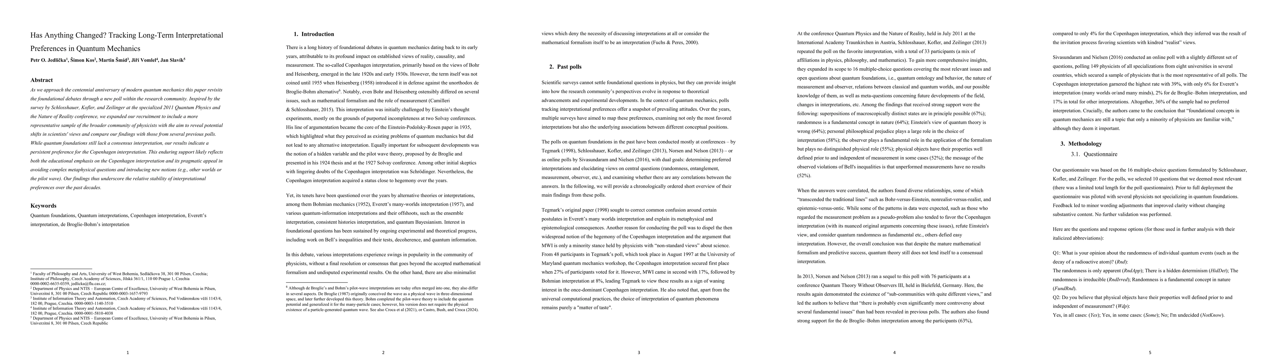 Thumbnail for Has Anything Changed? Tracking Long-Term Interpretational Preferences in
  Quantum Mechanics