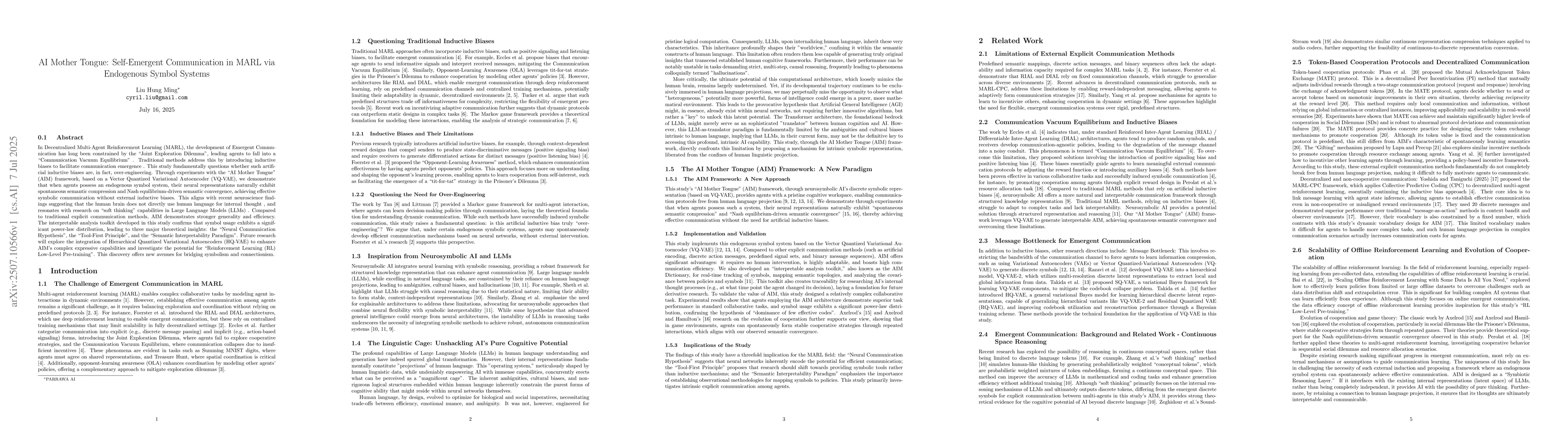Thumbnail for AI Mother Tongue: Self-Emergent Communication in MARL via Endogenous
  Symbol Systems