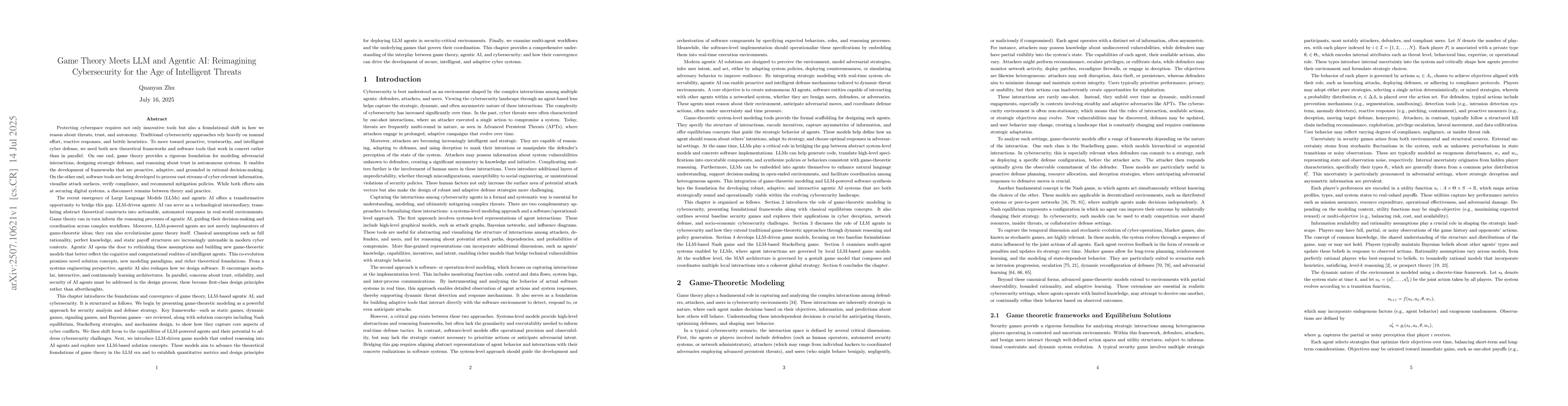 Thumbnail for Game Theory Meets LLM and Agentic AI: Reimagining Cybersecurity for the
  Age of Intelligent Threats