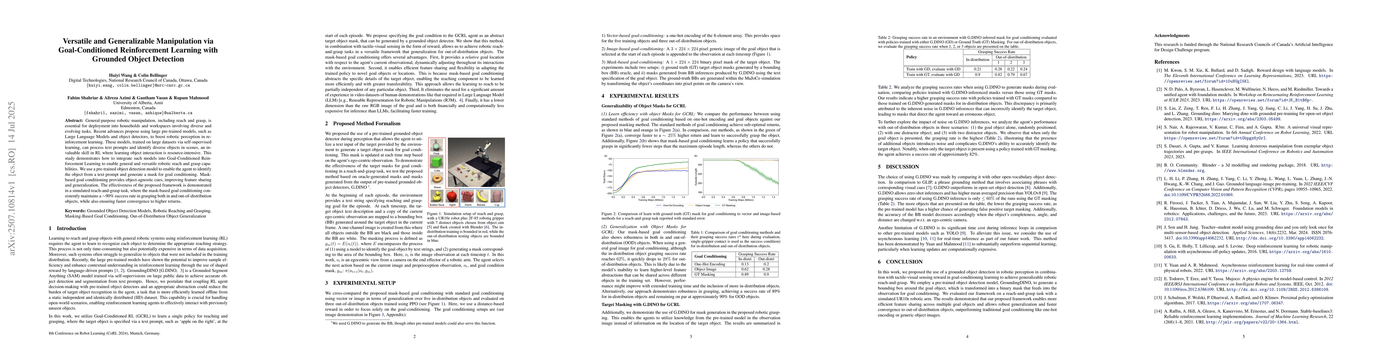Thumbnail for Versatile and Generalizable Manipulation via Goal-Conditioned
  Reinforcement Learning with Grounded Object Detection