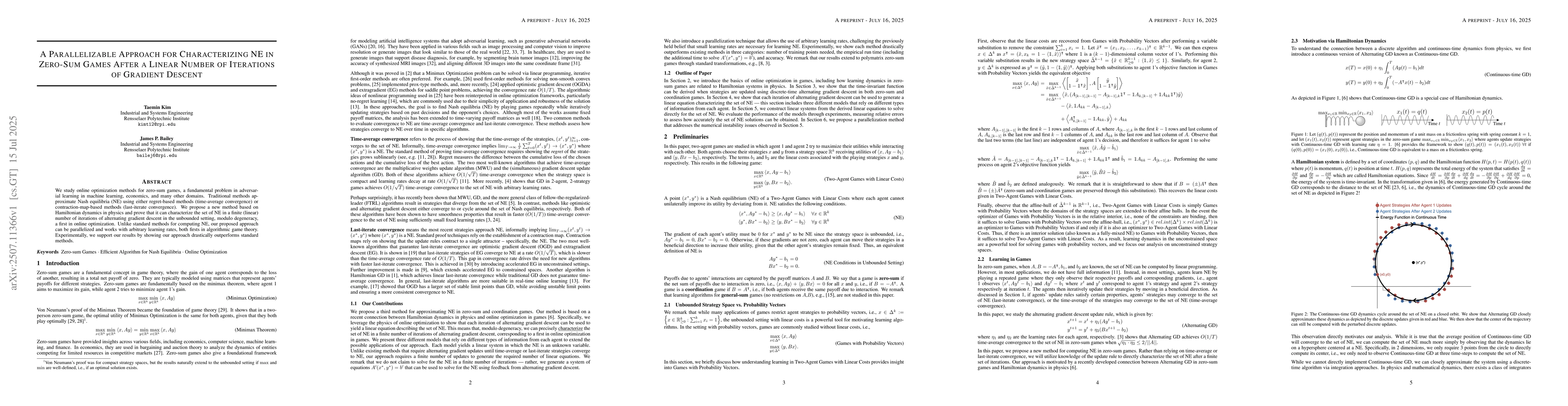 Thumbnail for A Parallelizable Approach for Characterizing NE in Zero-Sum Games After
  a Linear Number of Iterations of Gradient Descent