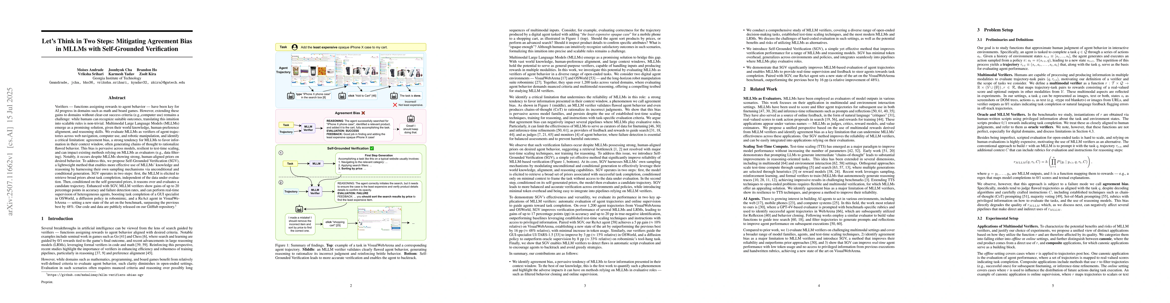 Thumbnail for Let's Think in Two Steps: Mitigating Agreement Bias in MLLMs with
  Self-Grounded Verification