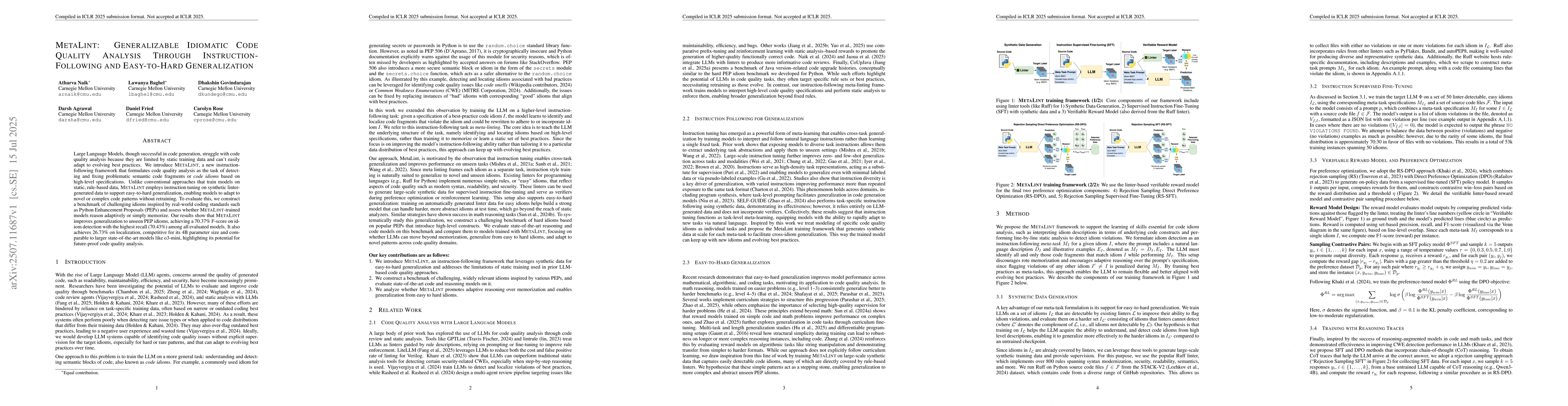Thumbnail for MetaLint: Generalizable Idiomatic Code Quality Analysis through
  Instruction-Following and Easy-to-Hard Generalization