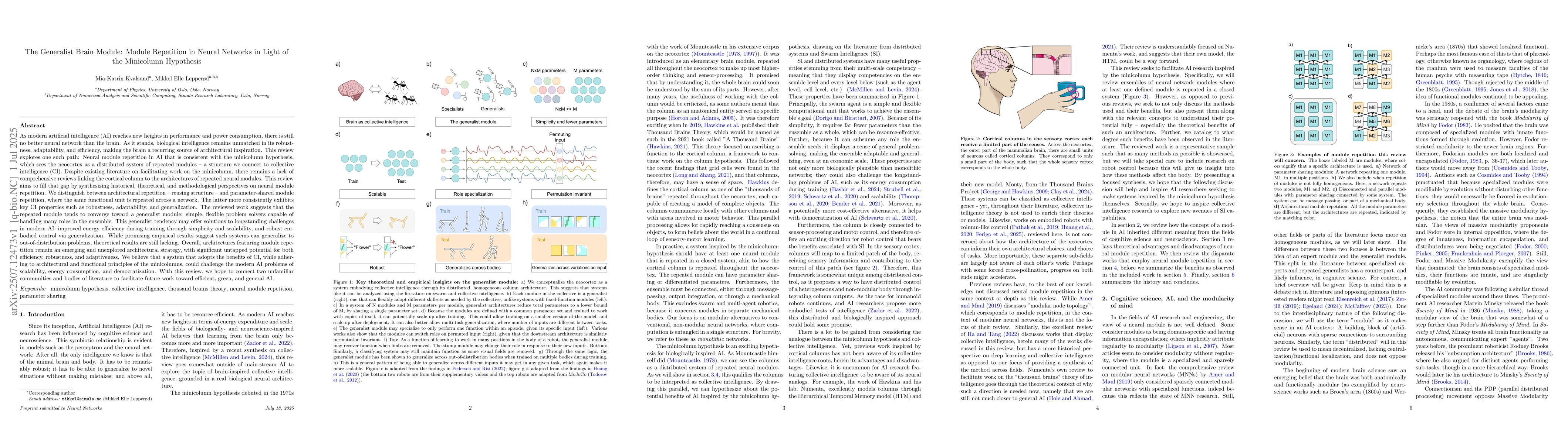 Thumbnail for The Generalist Brain Module: Module Repetition in Neural Networks in
  Light of the Minicolumn Hypothesis