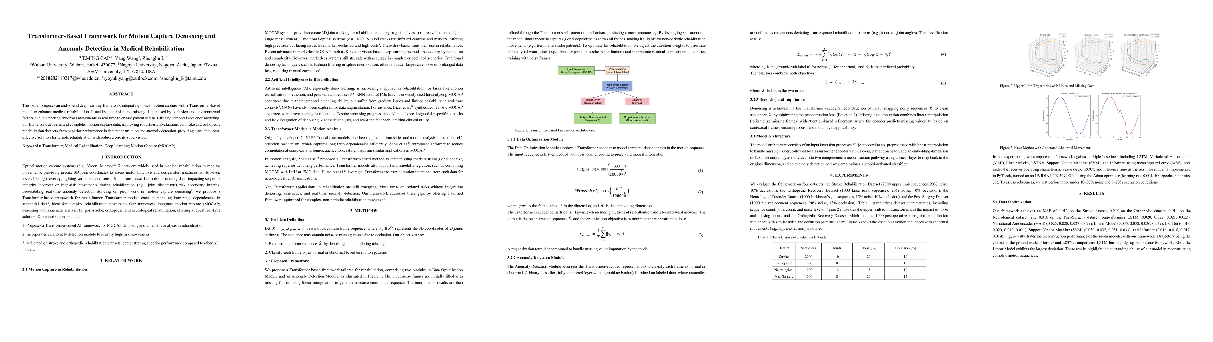 Thumbnail for Transformer-Based Framework for Motion Capture Denoising and Anomaly
  Detection in Medical Rehabilitation