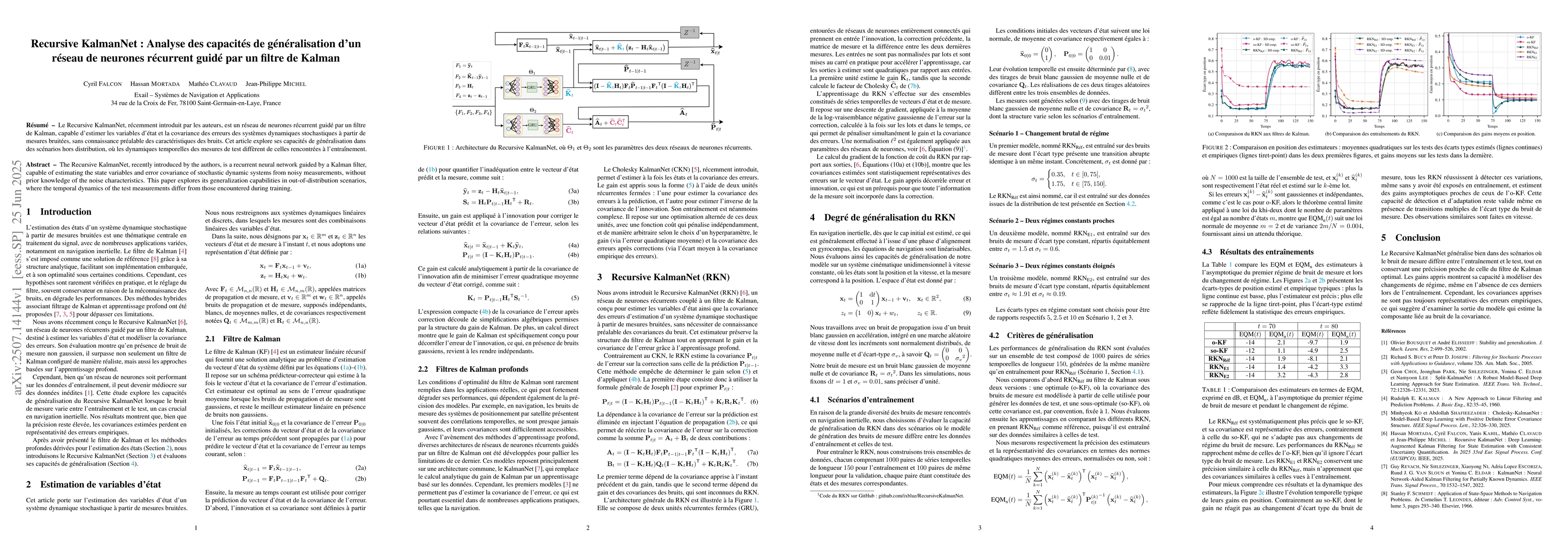 Thumbnail for Recursive KalmanNet: Analyse des capacités de généralisation d'un
  réseau de neurones récurrent guidé par un filtre de Kalman