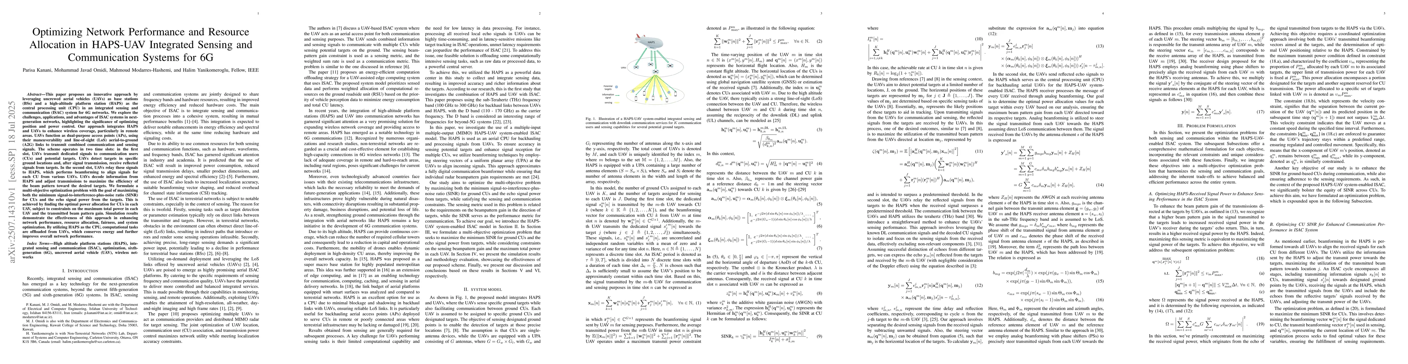Thumbnail for Optimizing Network Performance and Resource Allocation in HAPS-UAV
  Integrated Sensing and Communication Systems for 6G