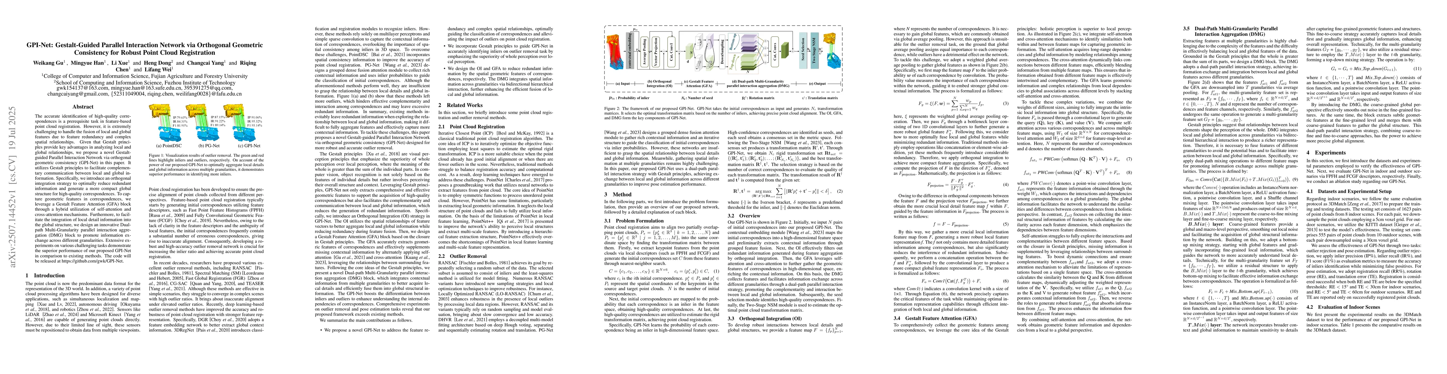 Thumbnail for GPI-Net: Gestalt-Guided Parallel Interaction Network via Orthogonal
  Geometric Consistency for Robust Point Cloud Registration