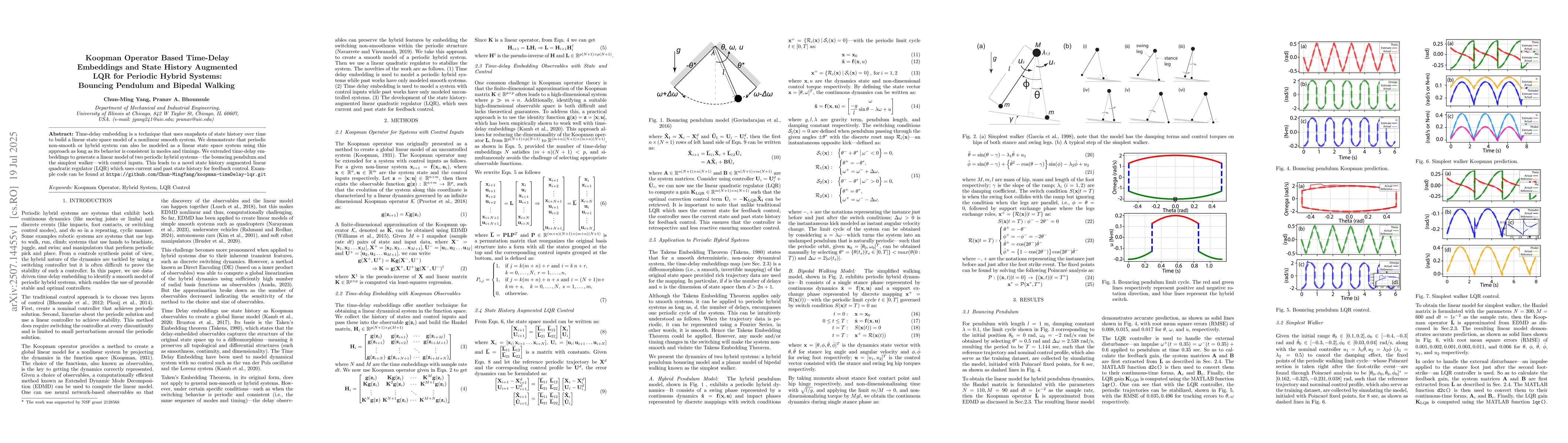Thumbnail for Koopman Operator Based Time-Delay Embeddings and State History Augmented
  LQR for Periodic Hybrid Systems: Bouncing Pendulum and Bipedal Walking