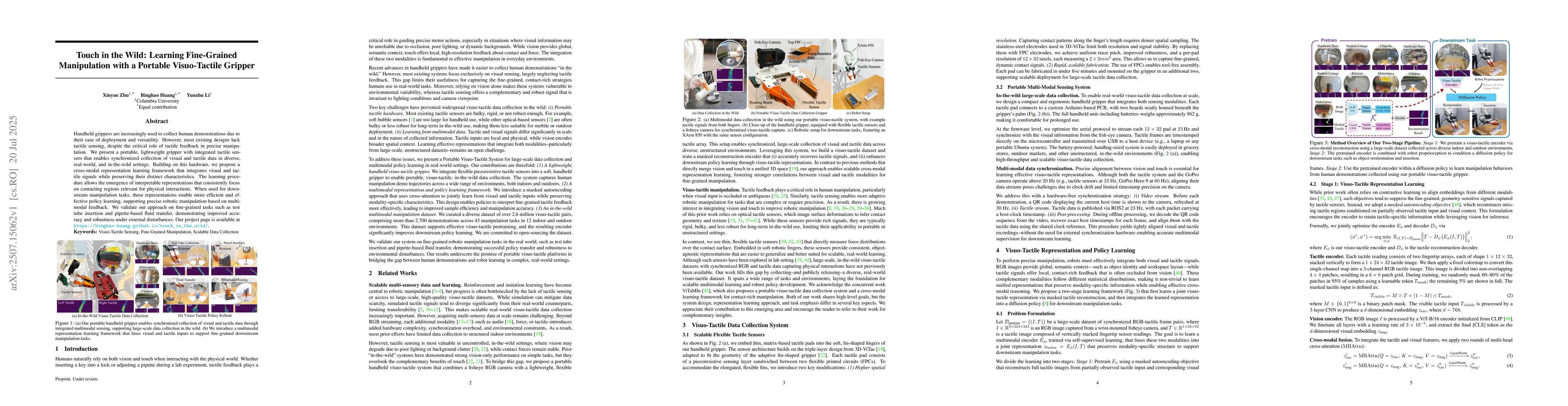 Thumbnail for Touch in the Wild: Learning Fine-Grained Manipulation with a Portable
  Visuo-Tactile Gripper