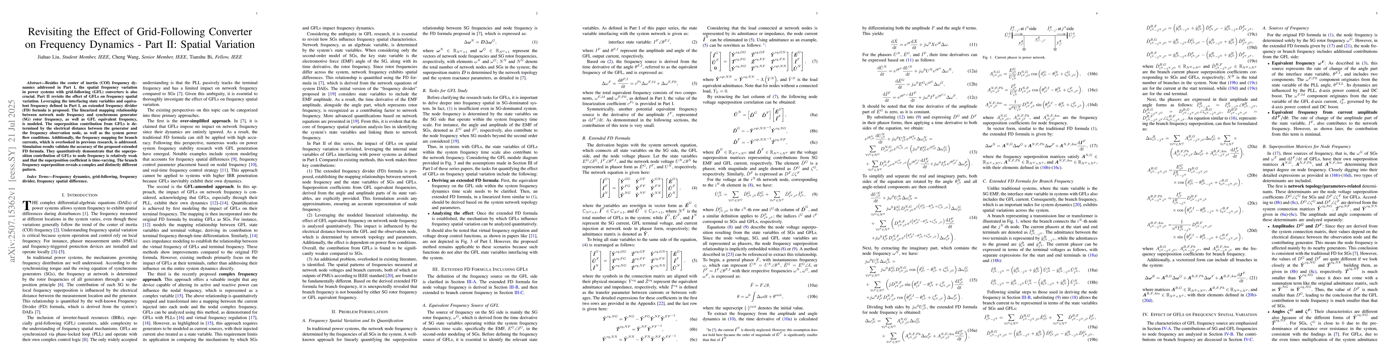 Thumbnail for Revisiting the Effect of Grid-Following Converter on Frequency Dynamics
  -- Part II: Spatial Variation