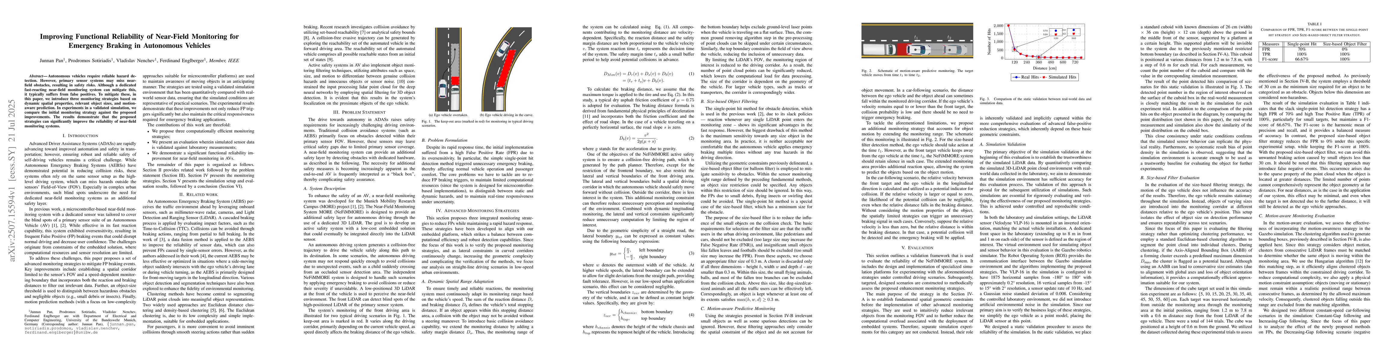 Thumbnail for Improving Functional Reliability of Near-Field Monitoring for Emergency
  Braking in Autonomous Vehicles