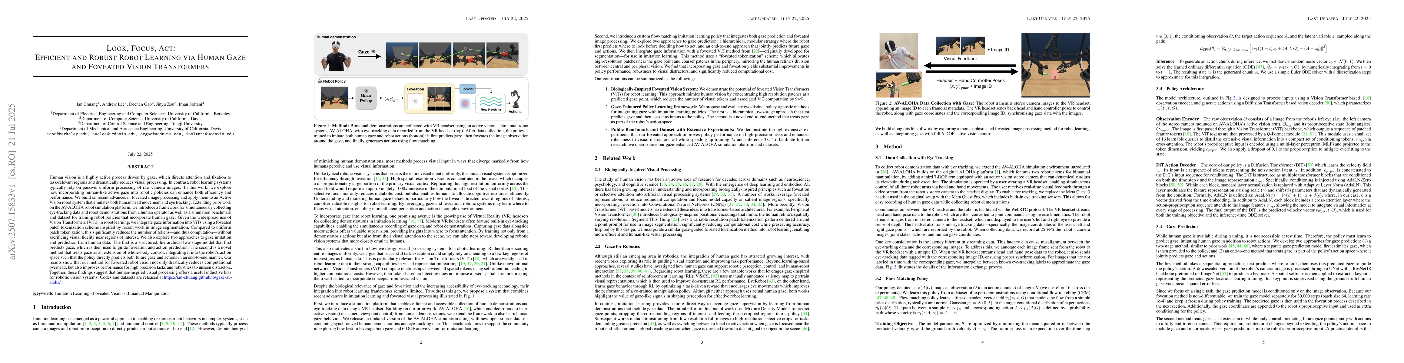Thumbnail for Look, Focus, Act: Efficient and Robust Robot Learning via Human Gaze and
  Foveated Vision Transformers