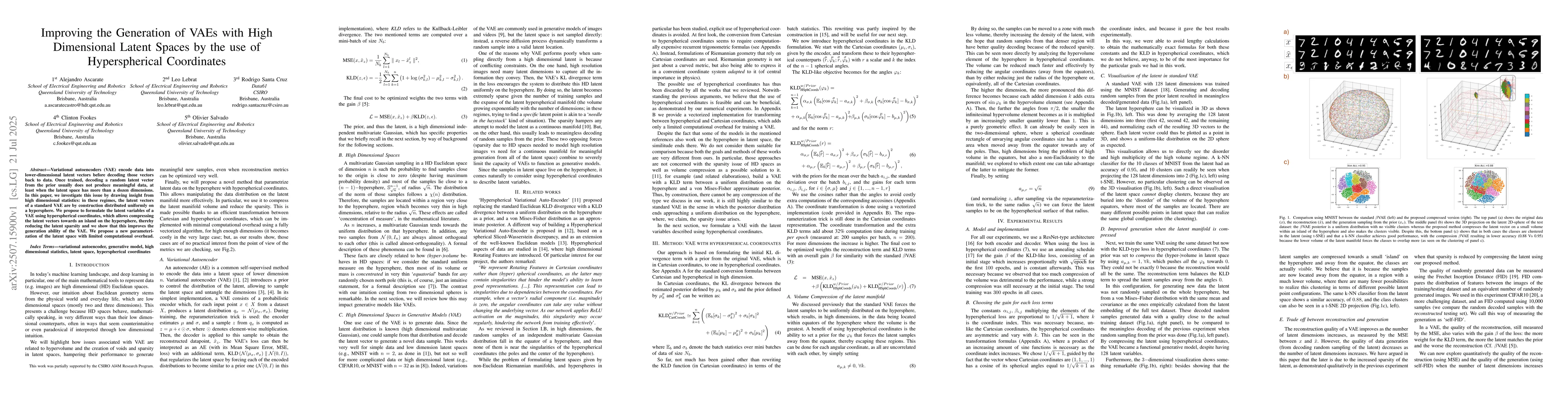 Thumbnail for Improving the Generation of VAEs with High Dimensional Latent Spaces by
  the use of Hyperspherical Coordinates
