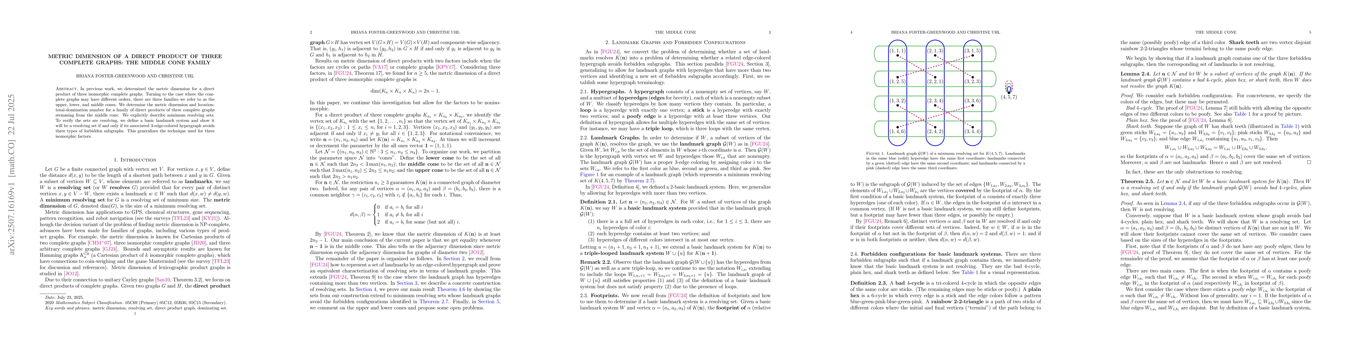 Thumbnail for Metric Dimension of a Direct Product of Three Complete Graphs: The
  Middle Cone Family