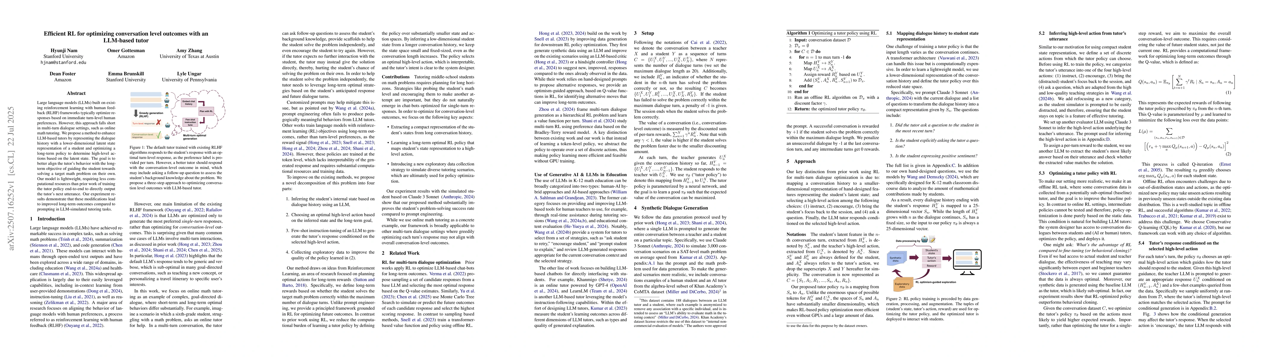 Thumbnail for Efficient RL for optimizing conversation level outcomes with an
  LLM-based tutor