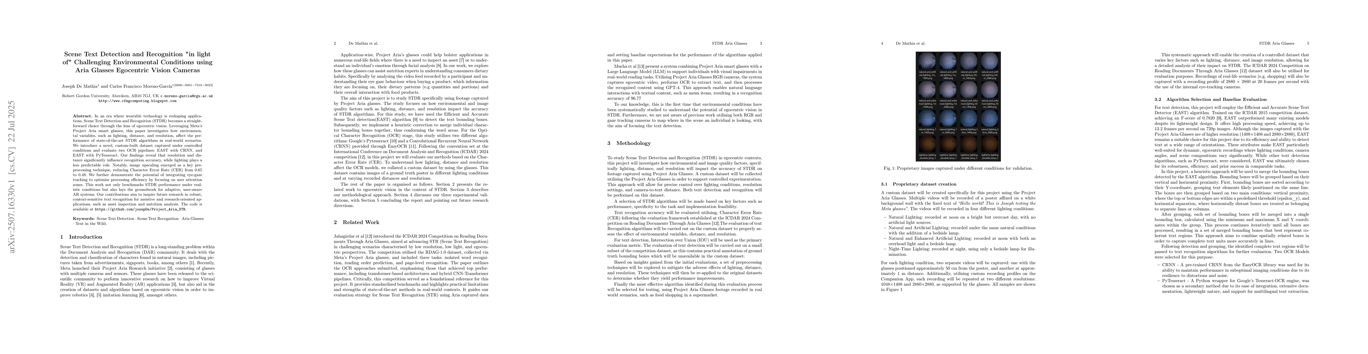 Thumbnail for Scene Text Detection and Recognition "in light of" Challenging
  Environmental Conditions using Aria Glasses Egocentric Vision Cameras