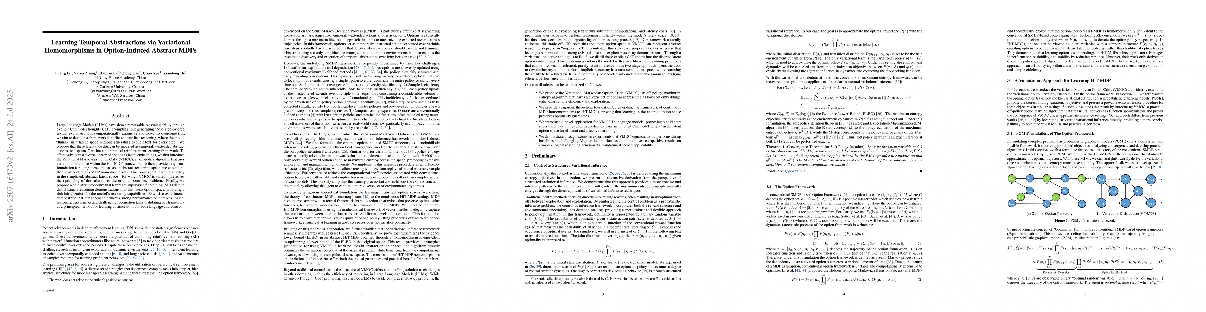 Thumbnail for Learning Temporal Abstractions via Variational Homomorphisms in
  Option-Induced Abstract MDPs