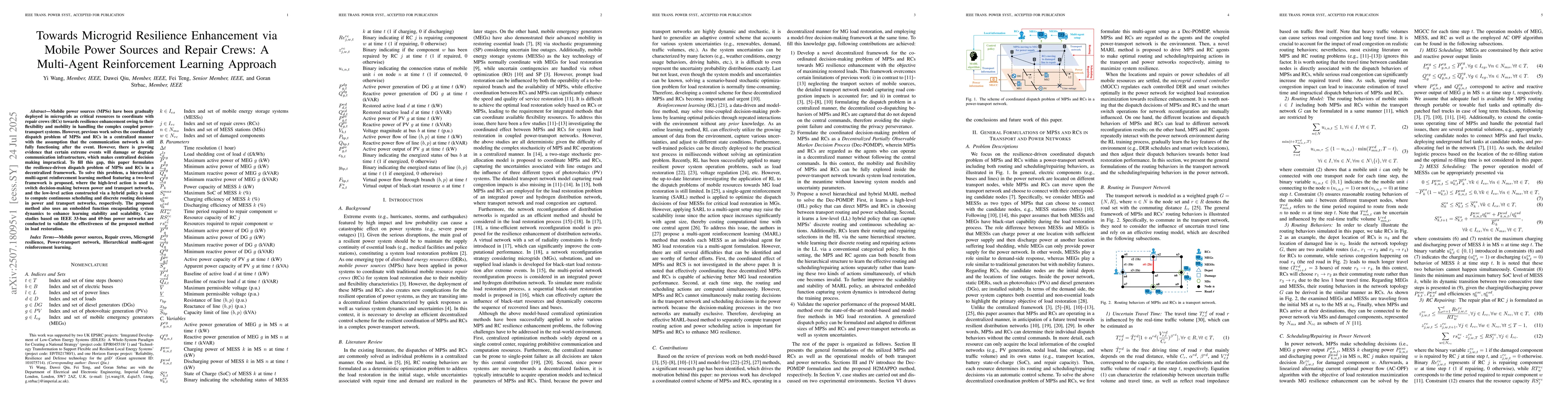 Thumbnail for Towards Microgrid Resilience Enhancement via Mobile Power Sources and
  Repair Crews: A Multi-Agent Reinforcement Learning Approach