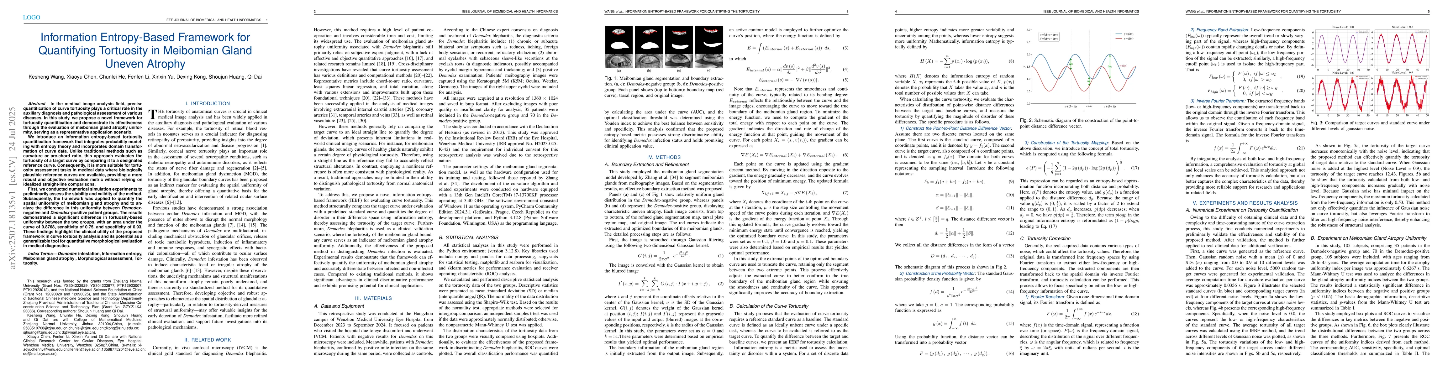 Thumbnail for Information Entropy-Based Framework for Quantifying Tortuosity in
  Meibomian Gland Uneven Atrophy