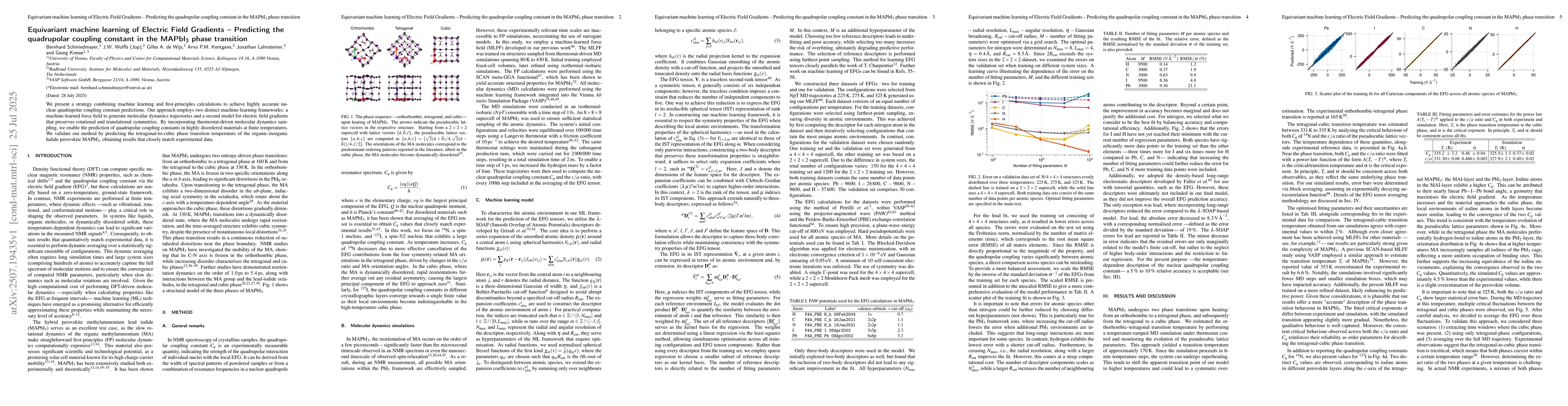 Thumbnail for Equivariant machine learning of Electric Field Gradients -- Predicting
  the quadrupolar coupling constant in the MAPbI$_3$ phase transition