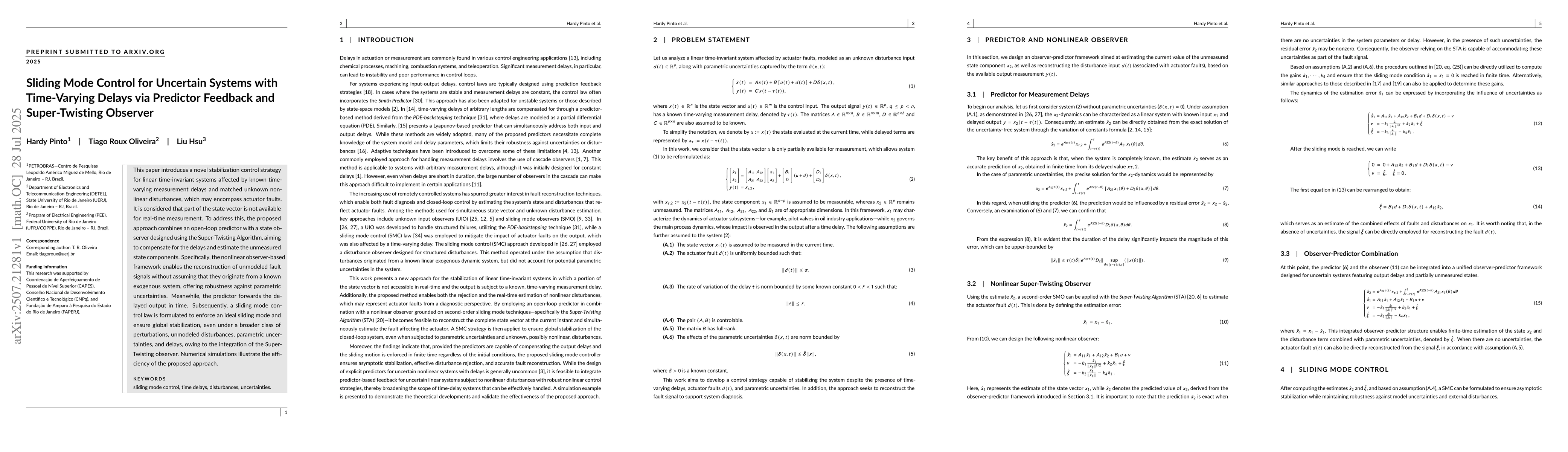 Thumbnail for Sliding Mode Control for Uncertain Systems with Time-Varying Delays via
  Predictor Feedback and Super-Twisting Observer