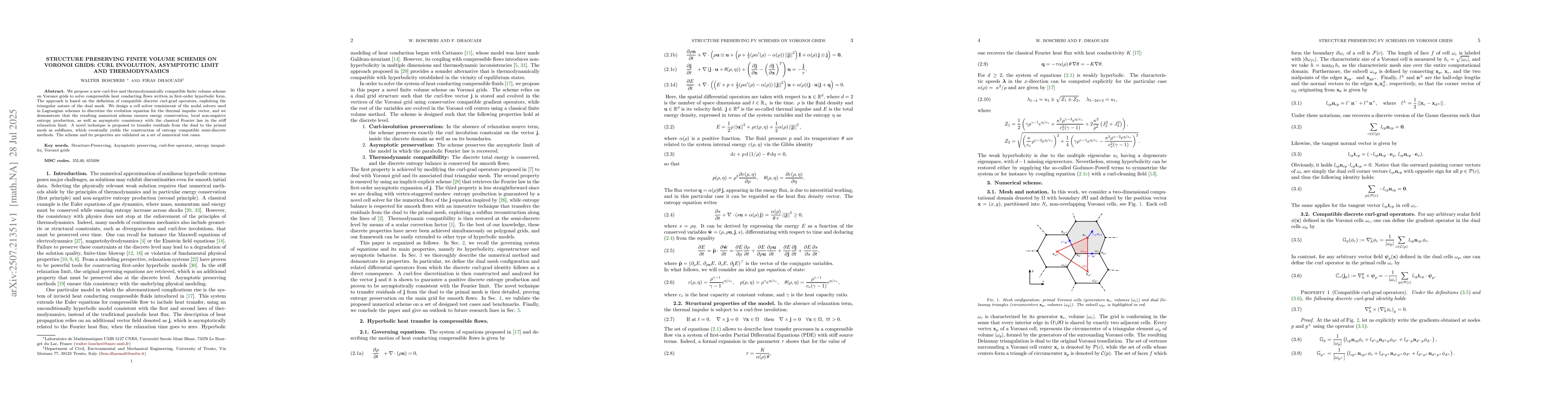 Thumbnail for Structure Preserving Finite Volume Schemes on Voronoi Grids: Curl
  Involution, Asymptotic Limit and Thermodynamics