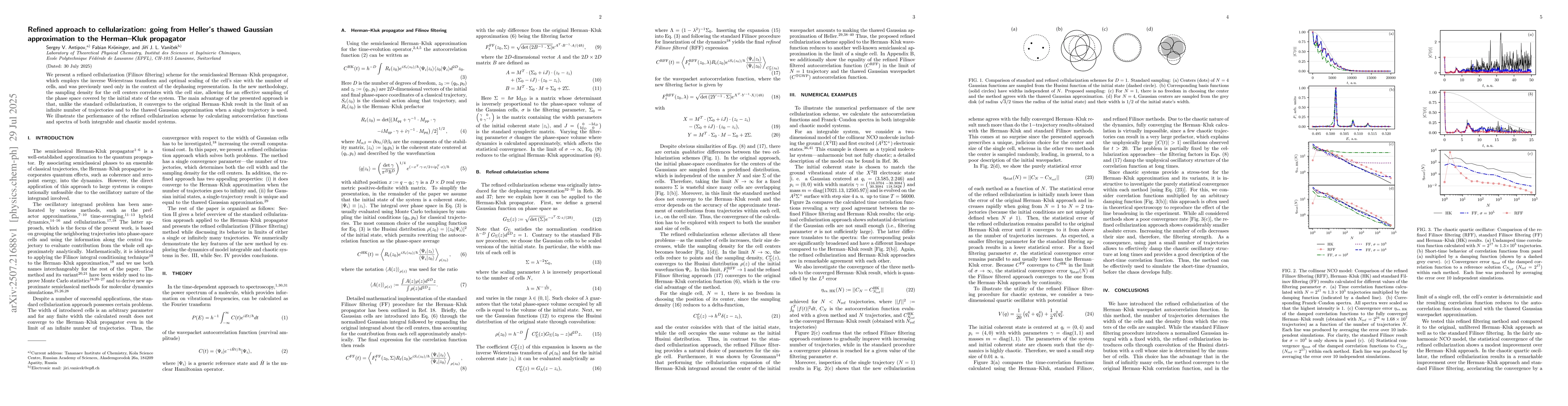 Thumbnail for Refined approach to cellularization: going from Heller's thawed Gaussian
  approximation to the Herman--Kluk propagator