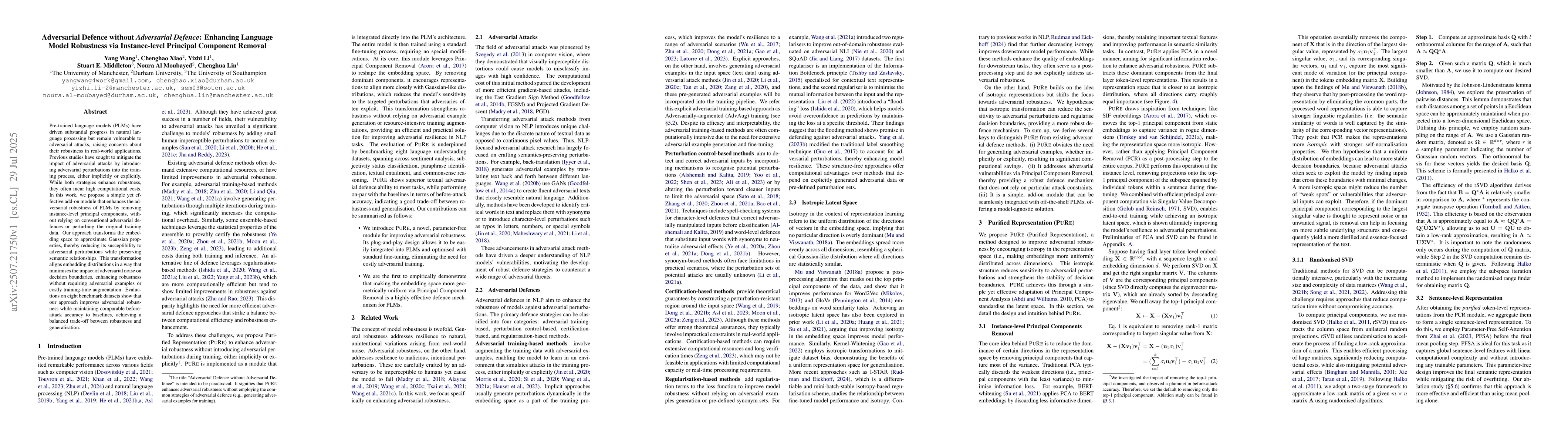Thumbnail for Adversarial Defence without Adversarial Defence: Enhancing Language
  Model Robustness via Instance-level Principal Component Removal