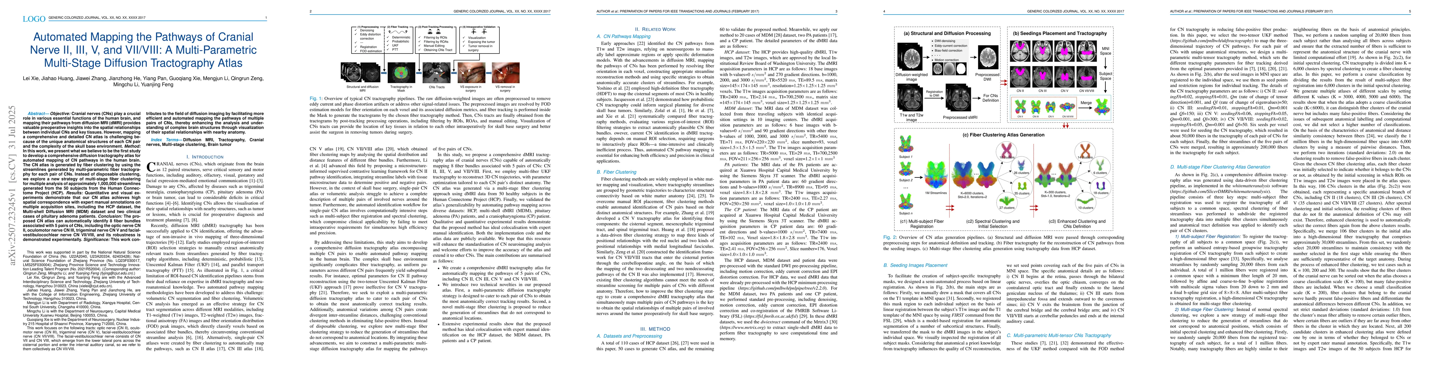 Thumbnail for Automated Mapping the Pathways of Cranial Nerve II, III, V, and
  VII/VIII: A Multi-Parametric Multi-Stage Diffusion Tractography Atlas