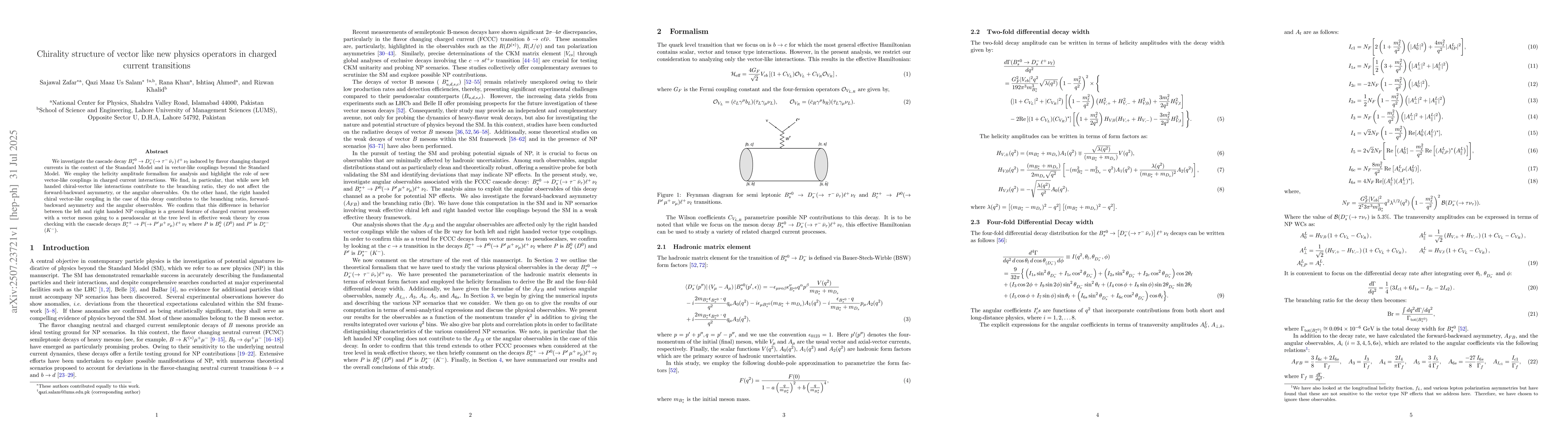 Thumbnail for Chirality structure of vector like new physics operators in charged
  current transitions