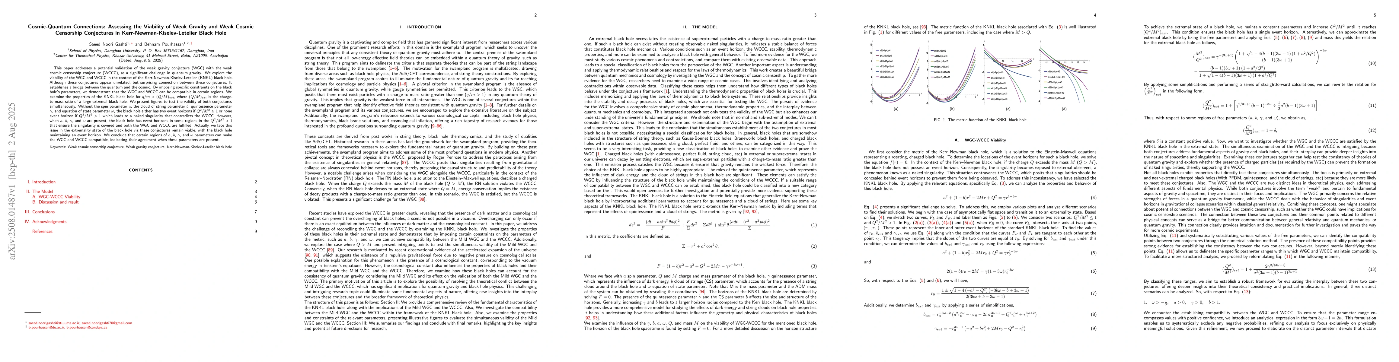 Thumbnail for Cosmic-Quantum Connections: Assessing the Viability of Weak Gravity and
  Weak Cosmic Censorship Conjectures in Kerr-Newman-Kiselev-Letelier Black Hole