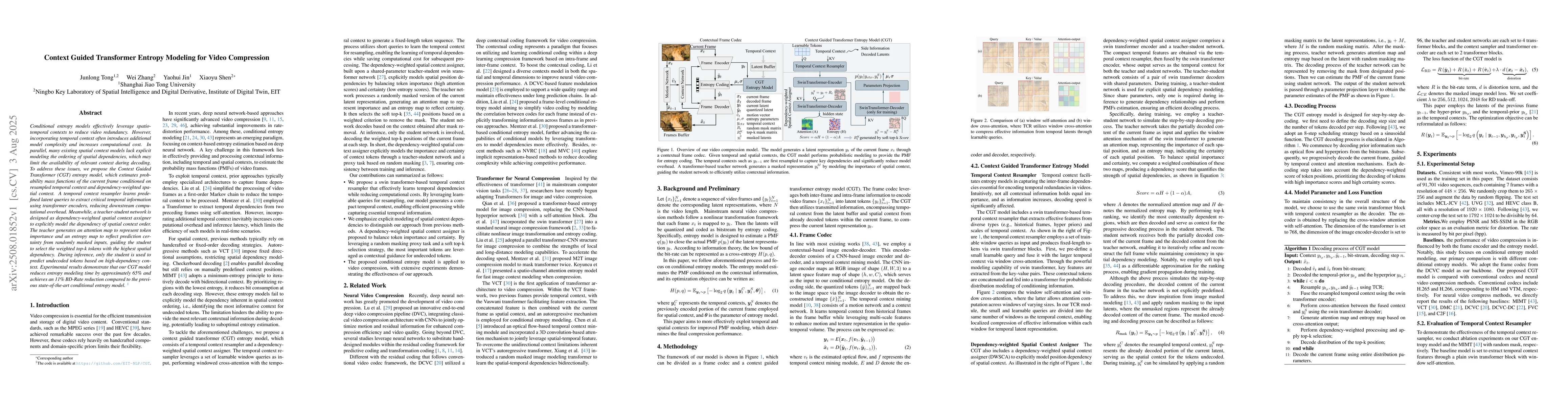 Thumbnail for Context Guided Transformer Entropy Modeling for Video Compression