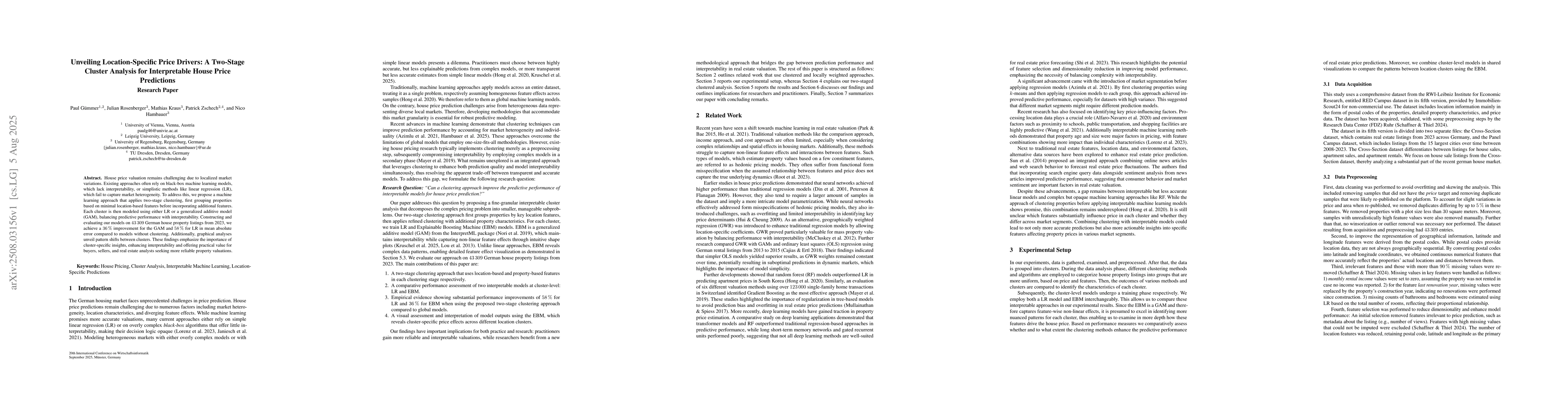 Thumbnail for Unveiling Location-Specific Price Drivers: A Two-Stage Cluster Analysis
  for Interpretable House Price Predictions