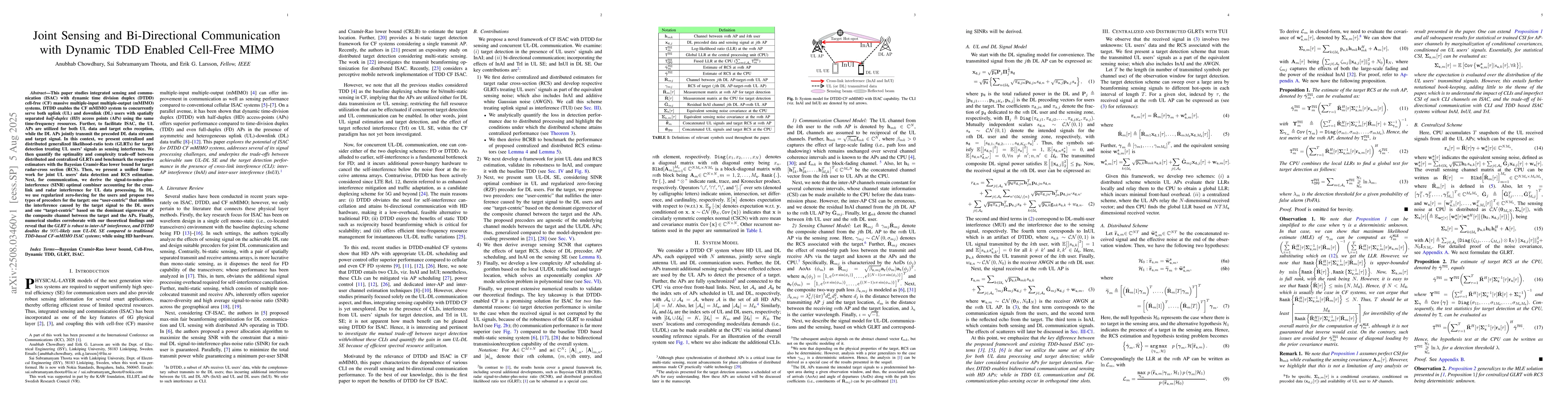 Thumbnail for Joint Sensing and Bi-Directional Communication with Dynamic TDD Enabled
  Cell-Free MIMO