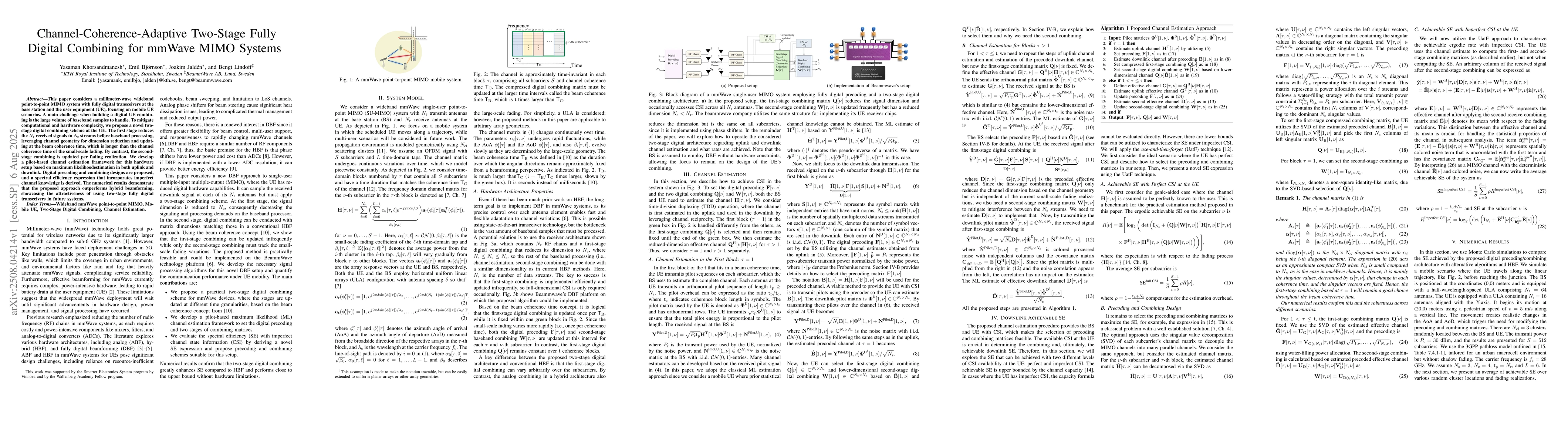 Thumbnail for Channel-Coherence-Adaptive Two-Stage Fully Digital Combining for mmWave
  MIMO Systems