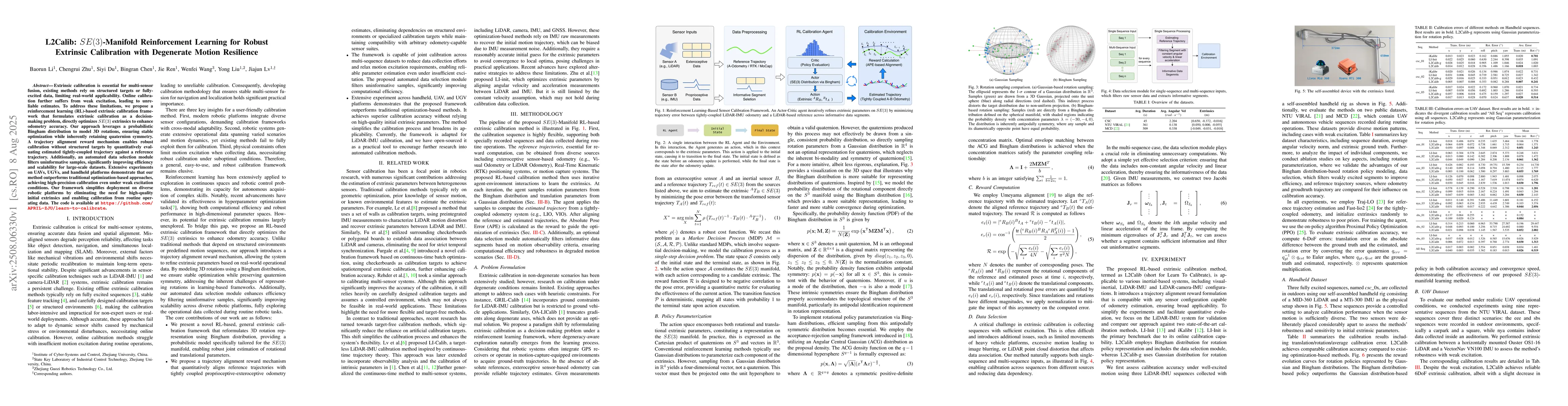 Thumbnail for L2Calib: $SE(3)$-Manifold Reinforcement Learning for Robust Extrinsic
  Calibration with Degenerate Motion Resilience