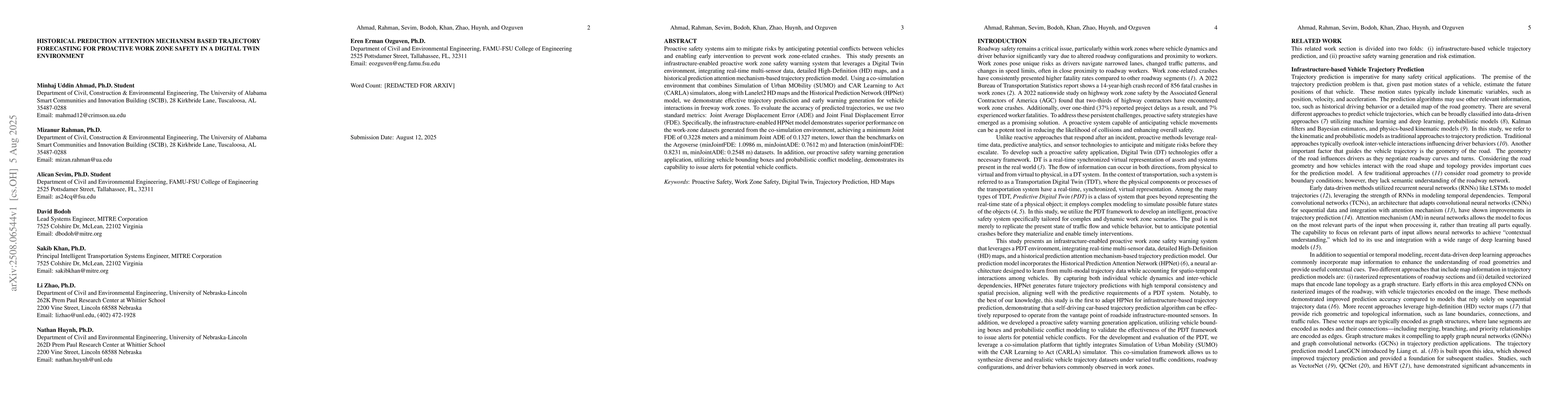 Thumbnail for Historical Prediction Attention Mechanism based Trajectory Forecasting
  for Proactive Work Zone Safety in a Digital Twin Environment