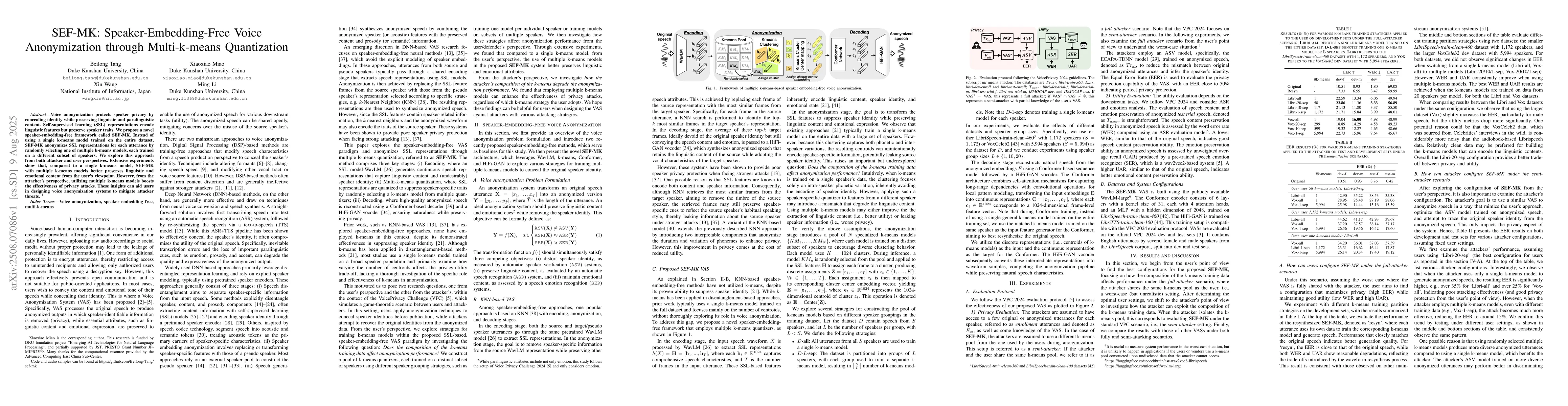 Thumbnail for SEF-MK: Speaker-Embedding-Free Voice Anonymization through Multi-k-means
  Quantization