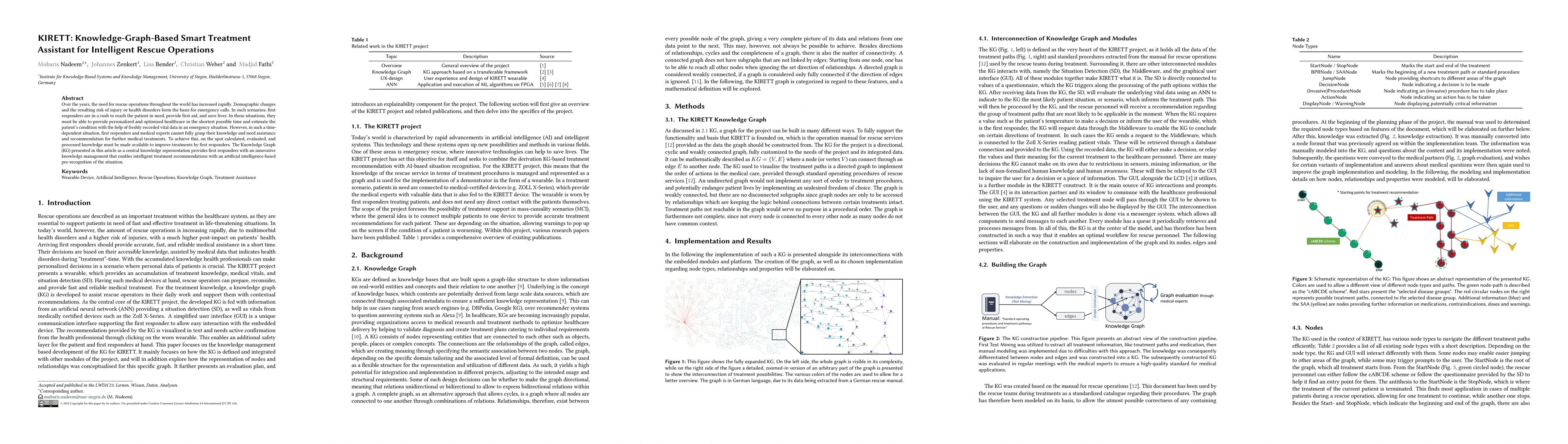 Thumbnail for KIRETT: Knowledge-Graph-Based Smart Treatment Assistant for Intelligent
  Rescue Operations