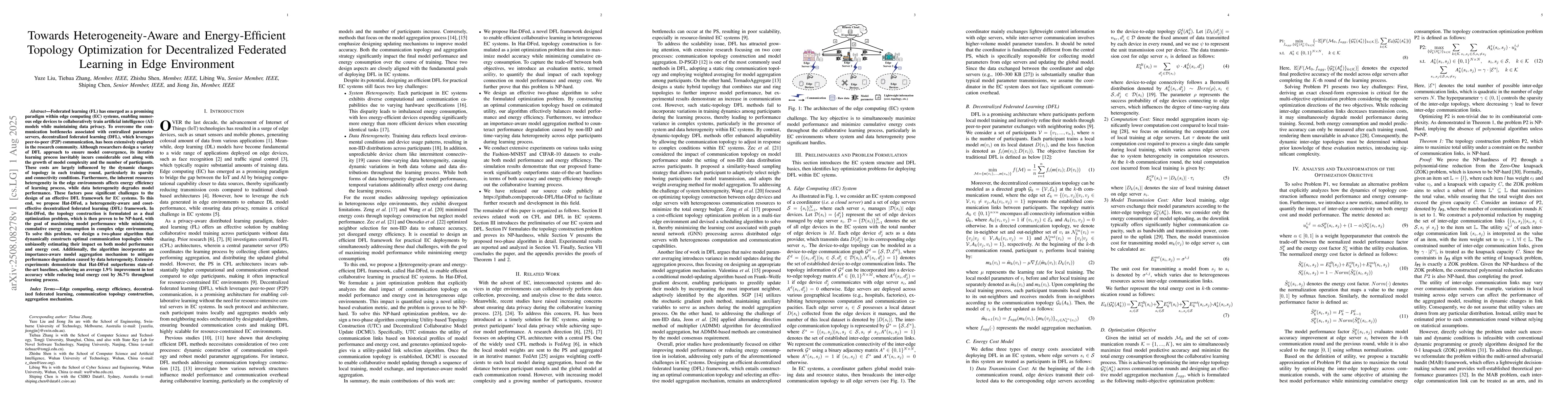 Thumbnail for Towards Heterogeneity-Aware and Energy-Efficient Topology Optimization
  for Decentralized Federated Learning in Edge Environment